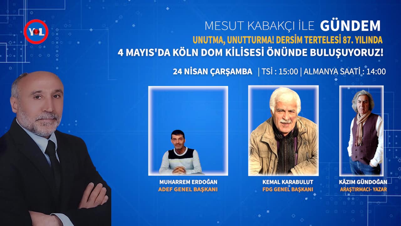 DENKEN SIE DARAN, VERGESSEN SIE NICHT! DERSIM TERTELESİ FEIERT 87-JÄHRIGES BESTEHEN
